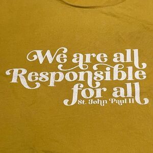 St John Paul II Quote Tee